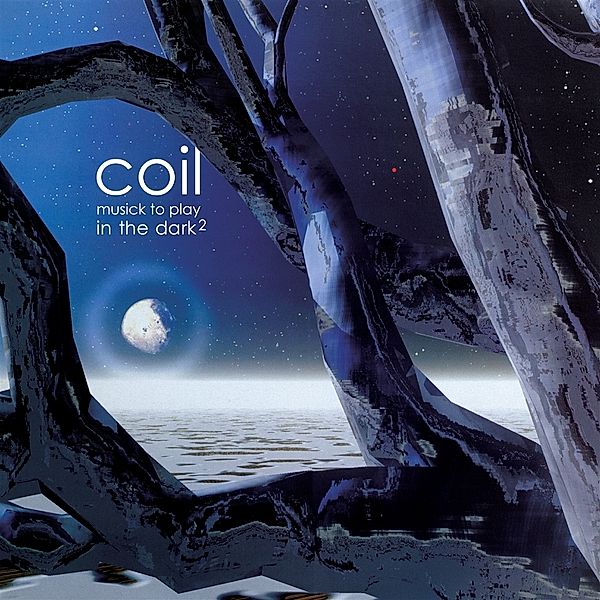 Musick To Play In The Dark2 (Vinyl), Coil
