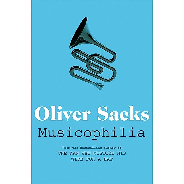 Musicophilia, Oliver Sacks