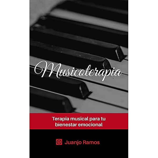 Musicoterapia, Juanjo Ramos