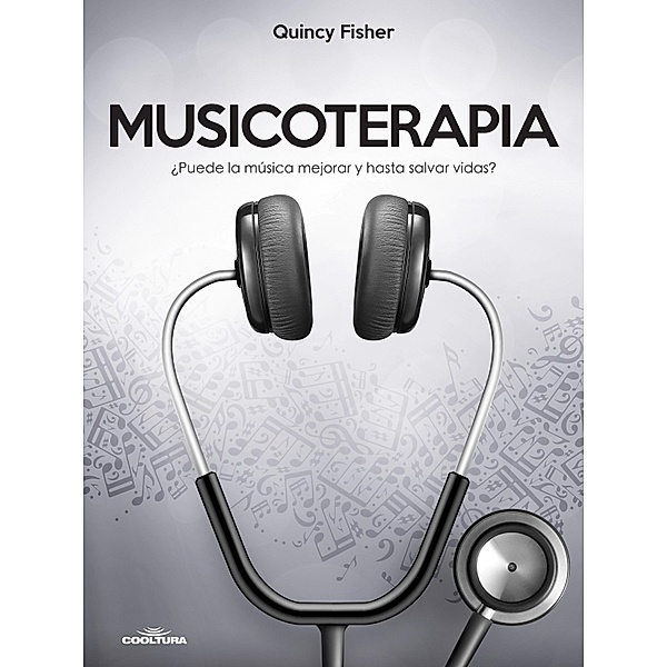 Musicoterapia, Quincy Fisher