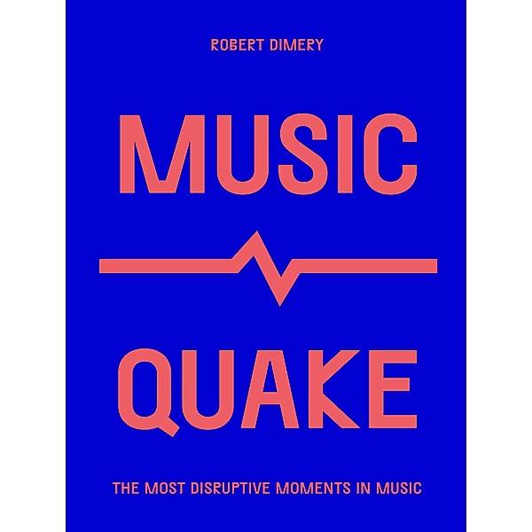 MusicQuake / Culture Quake, Robert Dimery
