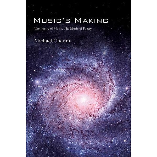 Music's Making, Michael Cherlin