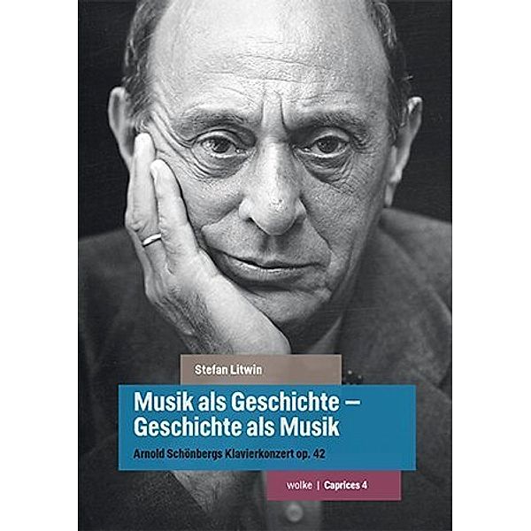 Musik als Geschichte - Geschichte als Musik, Stefan Litwin