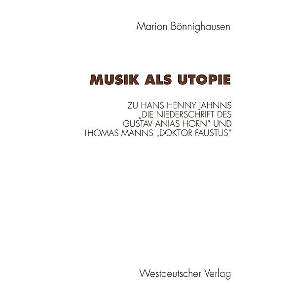Musik als Utopie, Marion Bönnighausen