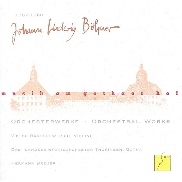Musik Am Gothaer Hof: Johann Ludwig Böhner, Barschewitsch, Breuer, Thüringen Philharmonie