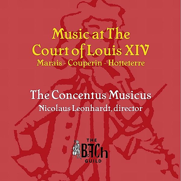 Musik Am Hof Von Ludwig Xiv., Harnoncourt, Concentus Musicus Wien