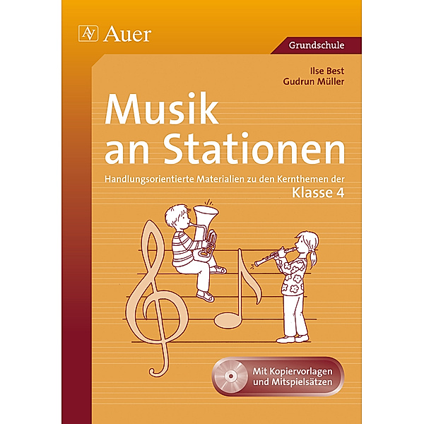 Musik an Stationen 4, m. 1 Beilage, Ilse Best, Gudrun Müller