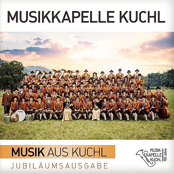 Musik Aus Kuchl-Jubiläumsausgabe Instr., Musikkapelle Kuchl