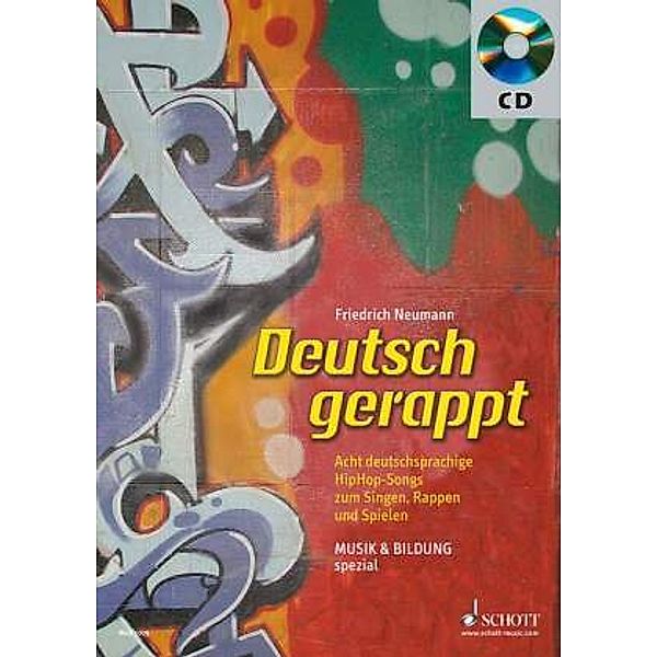 Musik & Bildung spezial / Deutsch gerappt, m. Audio-CD, Friedrich Neumann