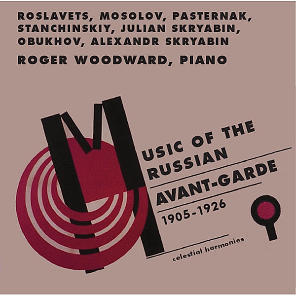 Musik Der Russischen Avantgarde, Roger Woodward