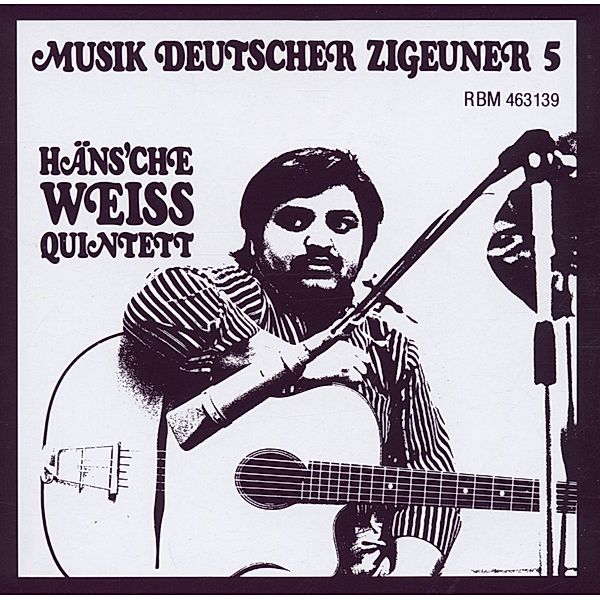 Musik Deutscher Zigeuner Vol.5, Häns'che Weiss Quintett