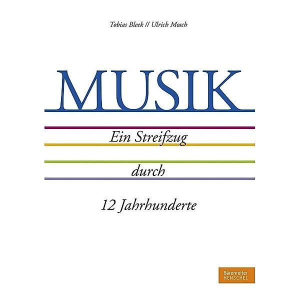 Musik - Ein Streifzug durch 12 Jahrhunderte