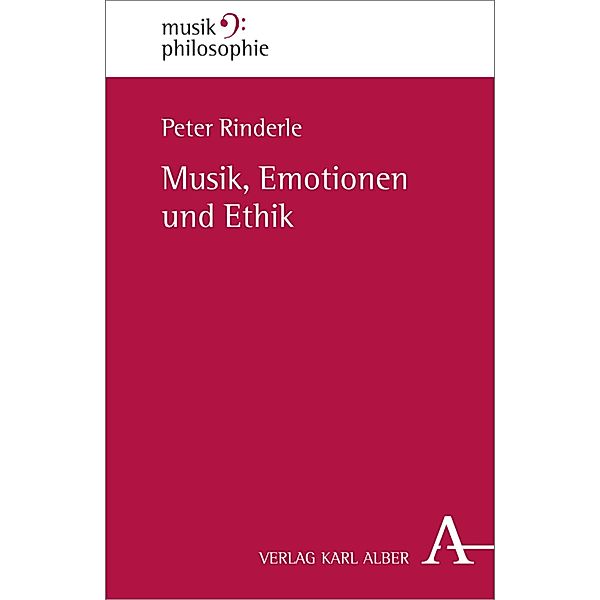 Musik, Emotionen und Ethik, Peter Rinderle