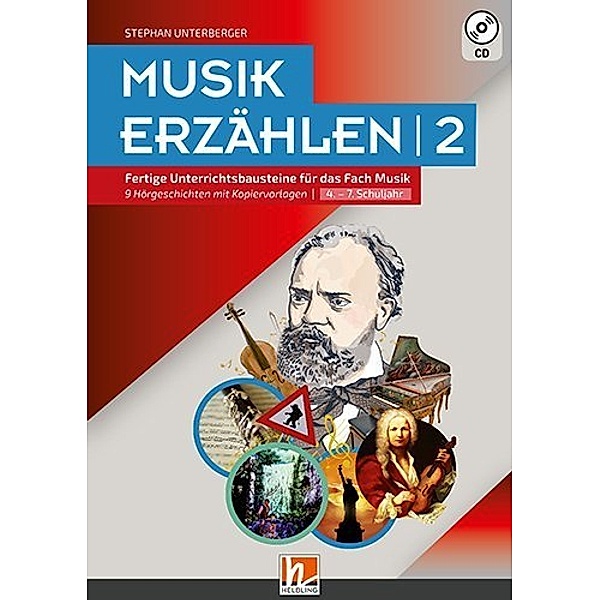 Musik erzählen, m. Audio-CD.Bd.2, Stephan Unterberger