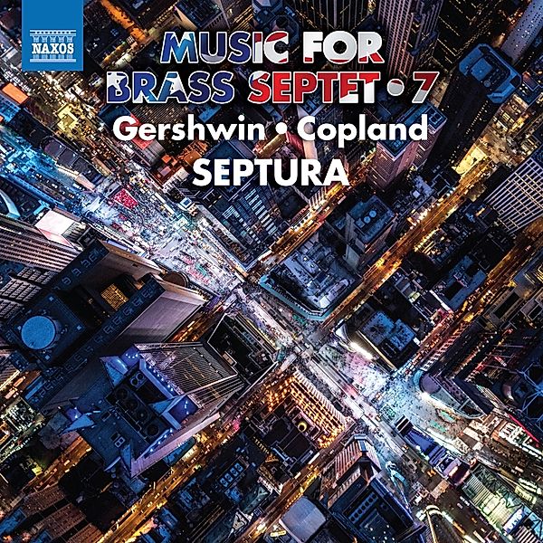 Musik Für Blechbläserseptett Vol.7, George Gershwin, Aaron Copland