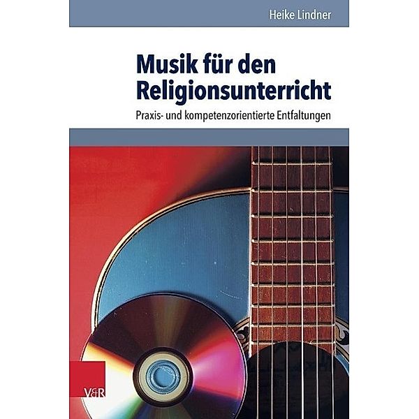 Musik für den Religionsunterricht, Heike Lindner