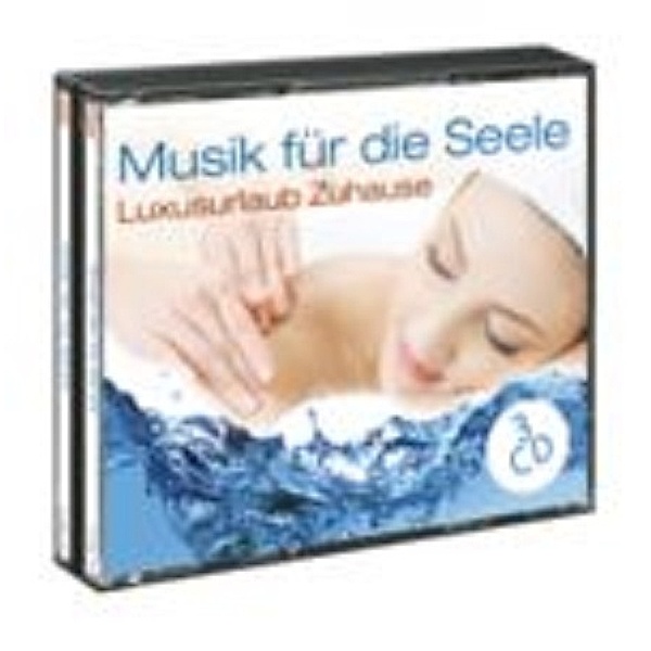 Musik für die Seele (3 CDs)