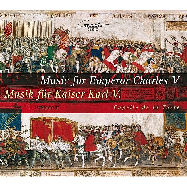 Musik Für Kaiser Karl V., M.Gerchen, Capella de la Torre