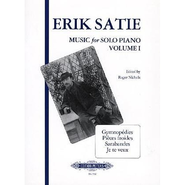 Musik für Klavier: 3 Gymnopedies, Sarabandes, Pieces froides u.a., Erik Satie