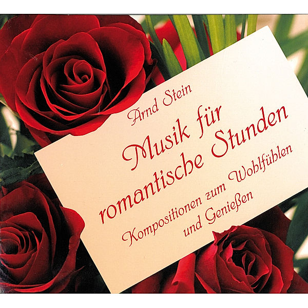 Musik Für Romantische Stunden, Arnd Stein
