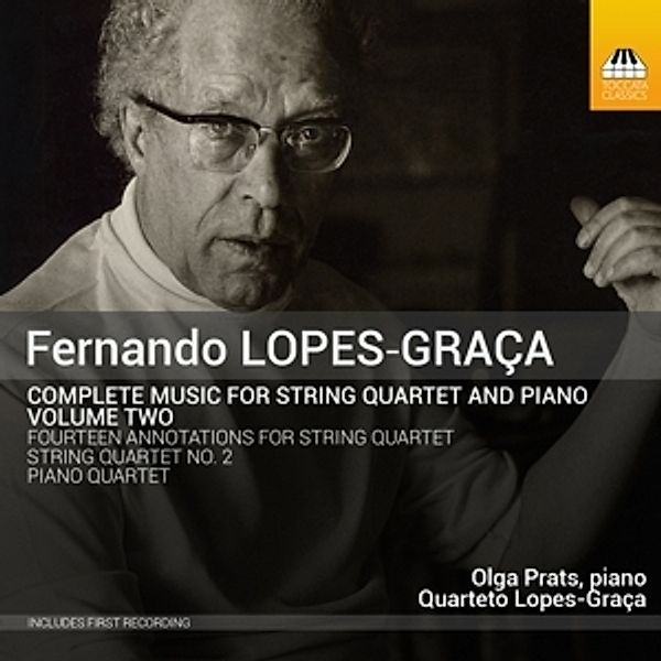 Musik Für Streichquartett Und Klavier 2, Olga Prats, Quarteto Lopes-Graca
