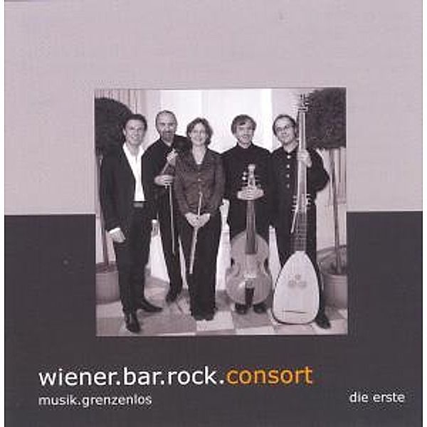 Musik.Grenzenlos, Wiener.Bar.Rock.Consort