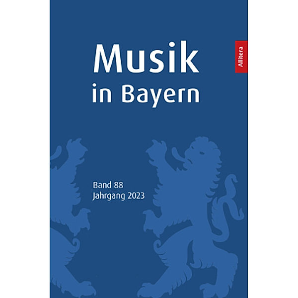 Musik in Bayern. Band 88. Jahrgang 2023