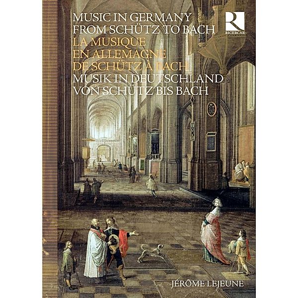 Musik In Deutschland Von Schütz Bis Bach, Bach, Buxtehude, Krieger, Kuhnau, Luther, Pachelbel, Praetorius, Schütz, Selle, Tunder