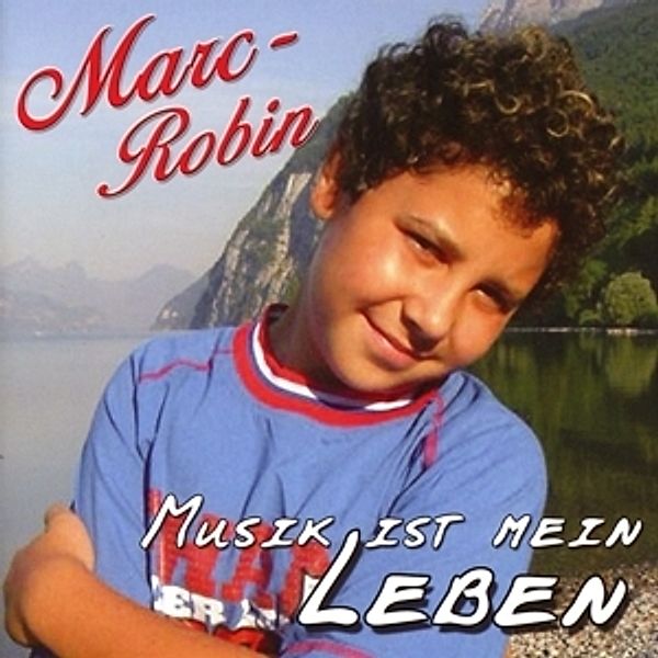 Musik Ist Mein Leben, Marc-robin