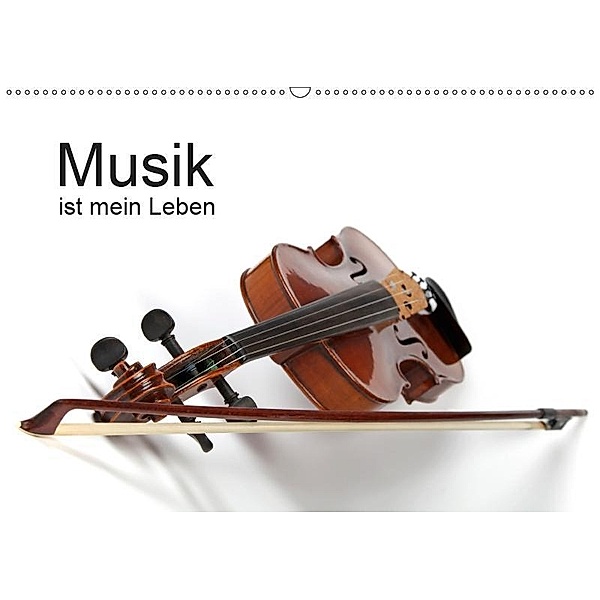 Musik ist mein Leben (Wandkalender 2019 DIN A2 quer), Klaus Eppele