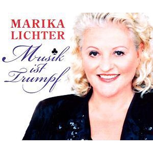 Musik Ist Trumpf, Marika Lichter