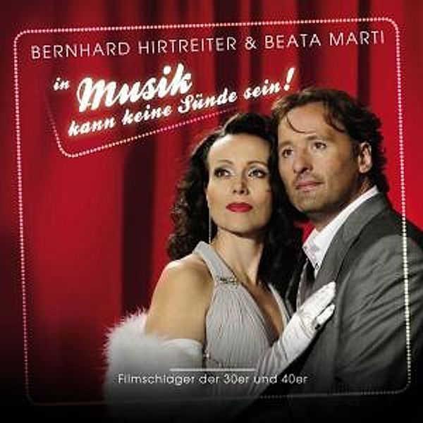 Musik Kann Keine Sünde Sein!-F, Bernhard & Marti,beata Hirtreiter