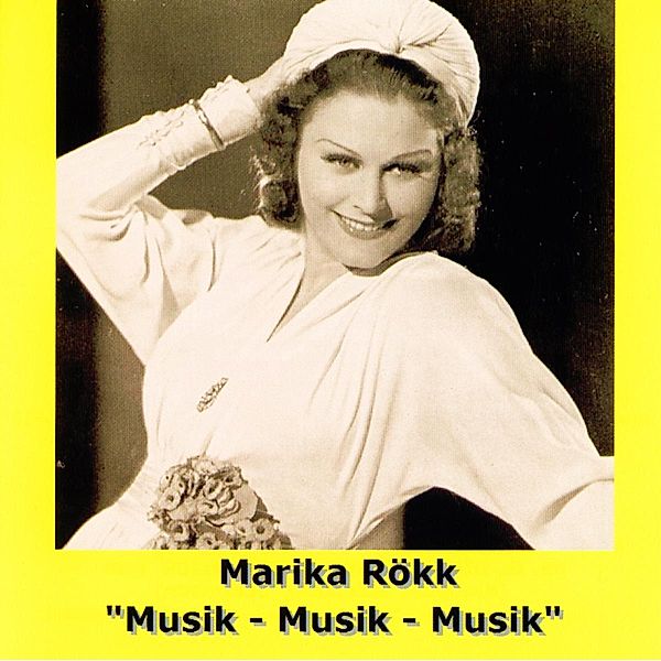 Musik-Musik-Musik, Marika Rökk