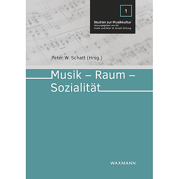 Musik - Raum - Sozialität