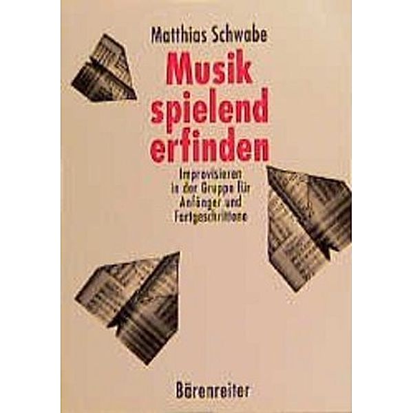 Musik spielend erfinden, Matthias Schwabe