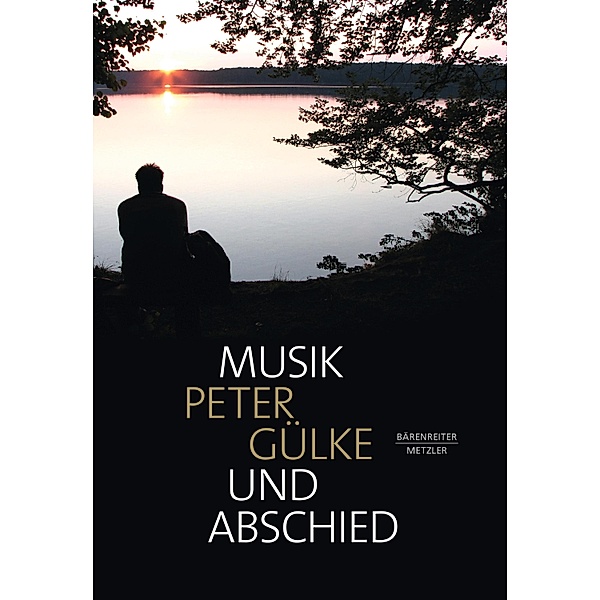 Musik und Abschied, Peter Gülke