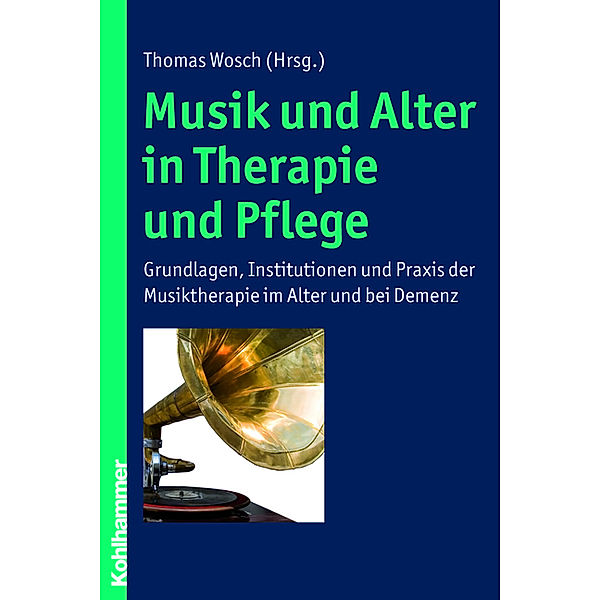 Musik und Alter in Therapie und Pflege