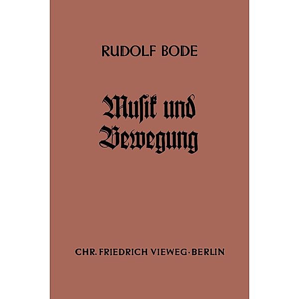 Musik und Bewegung, Rudolf Bode