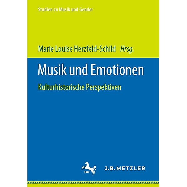 Musik und Emotionen / Studien zu Musik und Gender