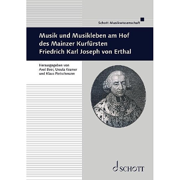 Musik und Musikleben am Hof des Mainzer Kurfürsten Friedrich