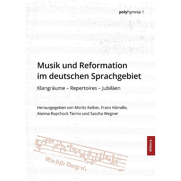 Musik und Reformation im deutschen Sprachgebiet