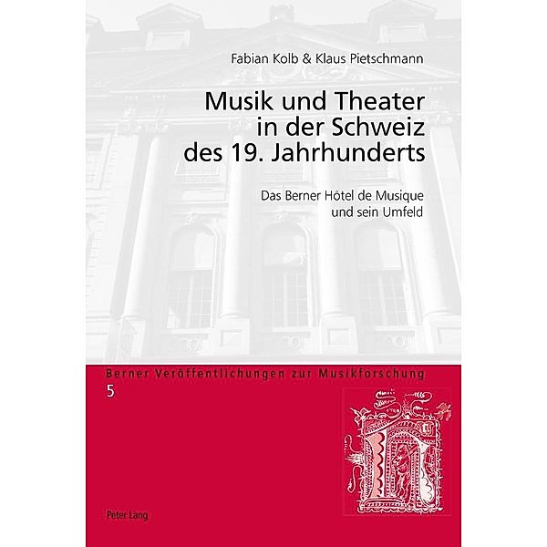 Musik und Theater in der Schweiz des 19. Jahrhunderts