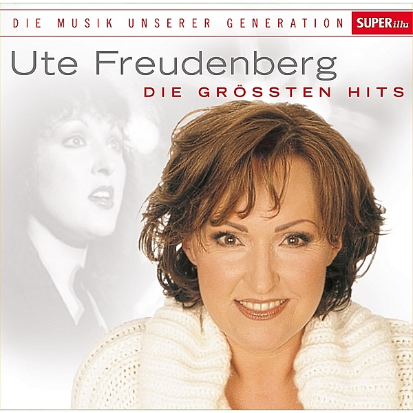 Musik unserer Generation, Ute Freudenberg