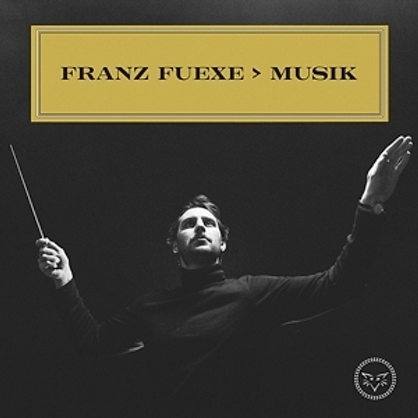 Musik (Vinyl), Franz Fuexe