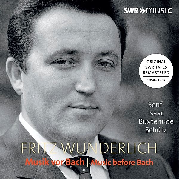 Musik Vor Bach, Fritz Wunderlich