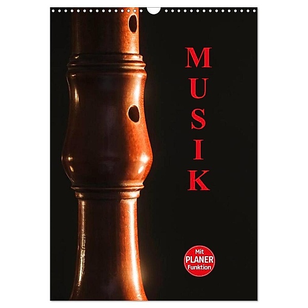 Musik (Wandkalender 2024 DIN A3 hoch), CALVENDO Monatskalender, Anette/Thomas Jäger