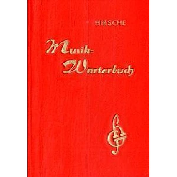 Musik-Wörterbuch, Ernst Hirsche