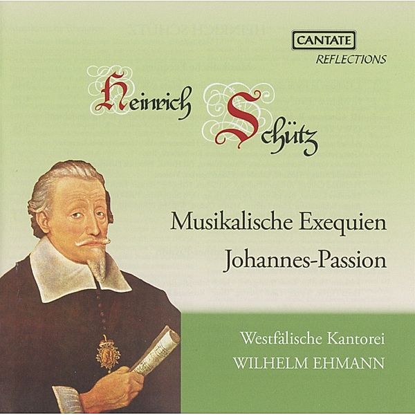 Musikalische Exequien Und Johannespassion, Ehmann, Haasemann, Rotzsch, Jelden, Westfäl.Kantorei