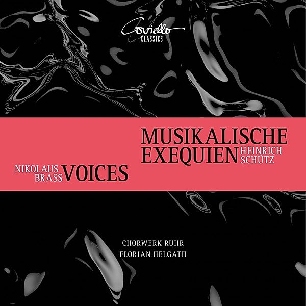 Musikalische Exequien/Voices, Colell, Noll, Helgath, Chorwerk Ruhr