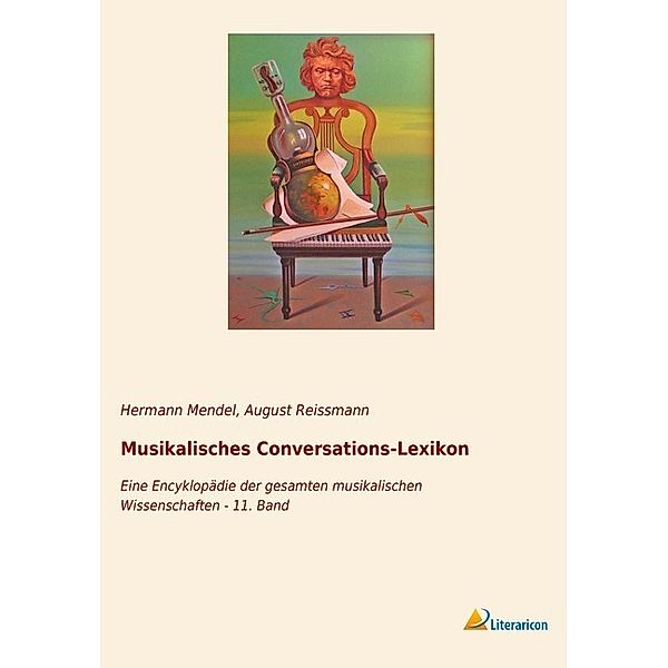 Musikalisches Conversations-Lexikon, August Reissmann